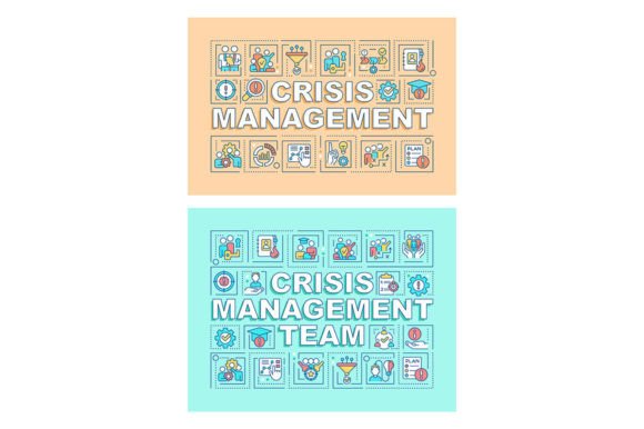 Crisis Management Word Concepts Banners: Graphics for Business Challenges